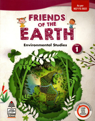 Friends Of The Earth, Environmental Studies For Class-1(Paperback, S Chand School Team)