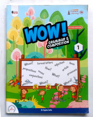 Wow Grammar Composition Class-1(Paperback, Dr Sujata Sahu)