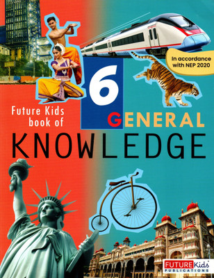 Future Kids Book Of General Knowledge-6(Paperback, MADHURI JAIN)
