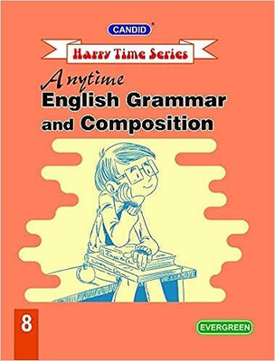 Candid Happy Time Series Anytime English Grammar And Composition Class - 8(Paperback, Mrs. Anita Arathoon)