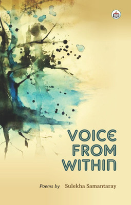 Voice From Within (Poems)(Paperback, Sulekha Samantaray)