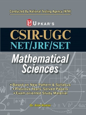 Upkar's CSIR-UGC NET/JRF/SET Mathematical Sciences (Based On New Pattern & Syllabus)(Paperback, Dr Alok Kumar)