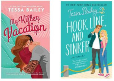 My Killer Vacation+ Hook, Line, And Sinker(Paperback, Tessa Bailey)