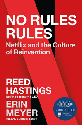 No Rules Rules: Netflix And The Culture Of Reinvention : Reed Hastings(Paperback, Reed Hastings)