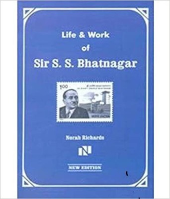 Life & Work Of Sir S. S. Bhatnagar [Hardcover] Norah Richards(Hardcover, Norah Richards)