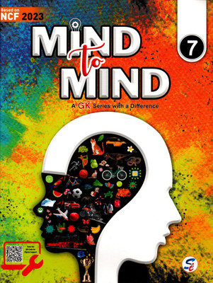 Mind To Mind A Gk Series With A Difference Class - 7(Paperback, KARISHMA KHATRI)
