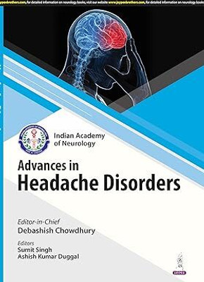 Ian Advances In Headache Disorders(Paperback, Debashish Chowdhury, Sumit Singh)