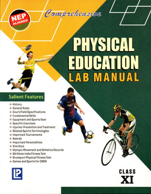 Comprehensive, Physical Education Lab Manual Class - 11(Hardcover, D.P. YADAV)