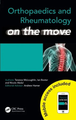 Orthopaedics And Rheumatology On The Move(Paperback, McLoughlin)