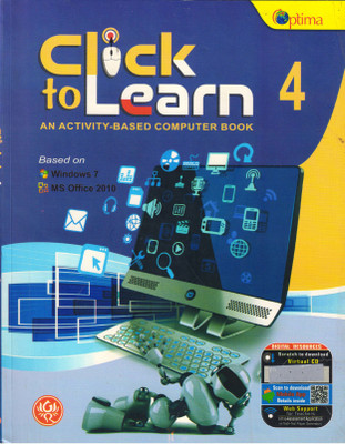 Optima Click To Learn An Activity- Based Computer Book Class 4(Paperback, Abhay SinghBhawana Puri)