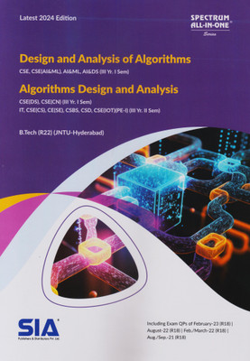 Design And Analysis Of Algorithms B.Tech III-Year I-Sem & Algorithms Design And Analysis III-Year II-Sem (R22) (JNTU-HYD) Latest 2024 Edition(Paperback, SIA Team Of Experts)