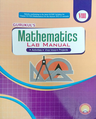 Gurukul Mathematics Lab Manual Class 8(Pepper back, R.singh)
