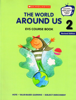 Scholastic, The World Around Us Class - 2 Evs Course Book(Paperback, SCHOLASTIC)
