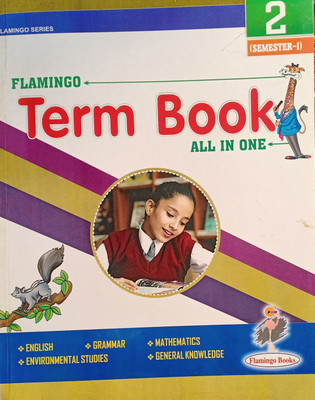 Flamingo Term Book All In One Class 2 Semester 1(Pepper back, Kanta devi)