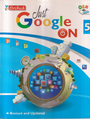 Just Google On Class 5(Paperback, MS PRIYA GOYAL JALAN)