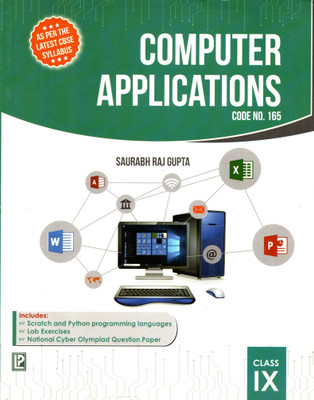 Computer Applications Code No. 165 Class - 9(Paperback, SAURABH RAJ GUPTA)