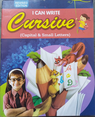 I CAN WRITE CURSIVE Capital & Small Letters Book For All Children, Kids | Writing & Practice Book For Kids | Early Learning Book For Children | ETC(Paperback, Mulberry Books)