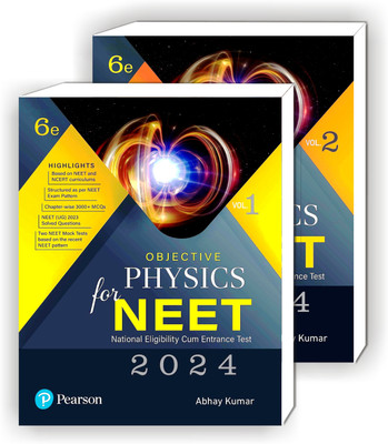 Objective Physics For NEET 2024 Vol - I & II Based On NEET & NCERT Curriculums With NEET (UG) 2023 Solved Questions And Two NEET Mock Tests, 6th Edition By Abhay Kumar(Paperback, Abhay Kumar)