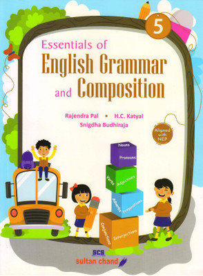 Essentials Of English Grammer And Composition - 5(Paperback, Rajendra Pal, H.C. Katyal)