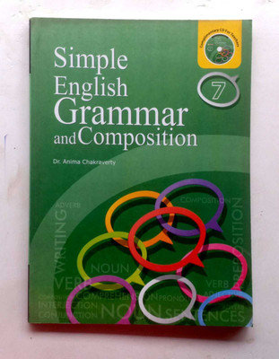 Simple English Grammar And Composition Class-7(Paperback, DR. ANIMA CHAKRAVERTY)