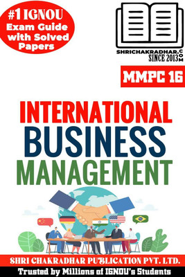 IGNOU MMPC 16 Previous Year Solved Question Paper (June 2023) International Business Management IGNOU MBA New IGNOU Master Of Business Administration (Banking & Finance) Mmpc16(Paperback, BHAVYA KUMAR SAHNI) IGNOU MMPC 16 Previous Year Solved Question Paper (June 2023) International Business Management IGNOU MBA New IGNOU Master Of Business Administration (Banking & Finance) Mmpc16(Paperback, BHAVYA KUMAR SAHNI)