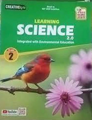 Creative Kids, Learning Science 2.0 (Integrated With Environmental Education) Class 2(Paperback, DHIREN M. DOSHI)