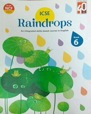 Icse Raindrops An Integrated Skills Based Course In English Class 6(Pepper back, Uma raman)
