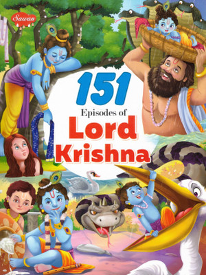 151 Episodes Of Lord Krishna | Sawan Illustrated Stories Of Divine Childhood, Miracles & Life Teachings(Paperback, Generic)
