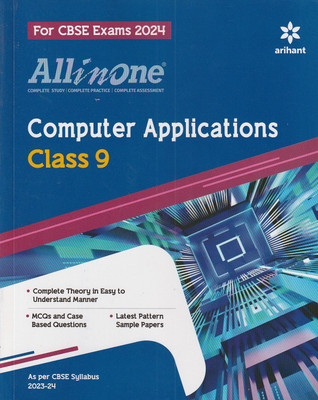 Cbse Arihant All In One Computer Applications Class 9 As Per Rationalised Ncert & Cbse Syllabus 2023-24 Arihant Prakashan (School Division Series)(Paperback, NEETU GAIKWAD)