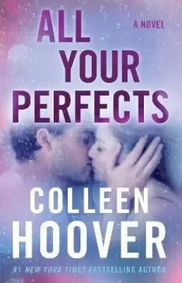 All Your Perfects(Paperback, Hoover Colleen)
