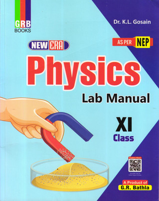 NEW ERA Physics Lab Manual Class - 11(Paperback, Dr. K.L. Gosain)