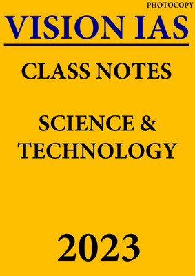 Vision IAS Class Notes Science & Technology 2023 Eng Medium Xerox Only(Paperback, Vision IAS)