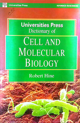 University Press Dictionary Of Cell And Molecular Biology (Old Used Book)(Paperback, Robert Hine)