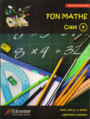 Fun Maths Class - 4(Paperback, Prof. K. C. Sinha, Anurag chandra)