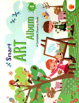 Smart Art Album, A Complete Drawing Book, Tapasya Publication For Class-4(Paperback, Tapasya Creative Team)