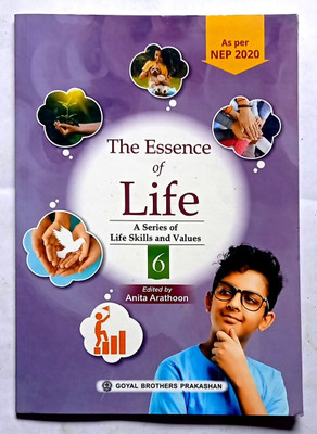 The Essence Of Life Class -6 (Old Like New Book)(Paperback, Anita Arathoon)