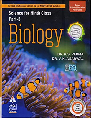 SCIENCE FOR NINTH CLASS PART - 3 BIOLOGY BY Dr P. S. VERMA(Paperback, Dr. P. S. VERMA, Dr. V. K. AGARWAL)