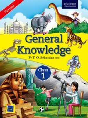 Oxford General Knowledge Class 1(Paperback, FR. T.O. SEBASTIAN SDB)