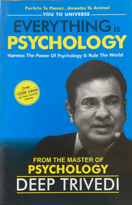 Everything Is Psychology(Paperback, DEEP TRIVED)