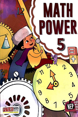 Future Kid Math Power Class 5(Paperback, Anita Rajput)