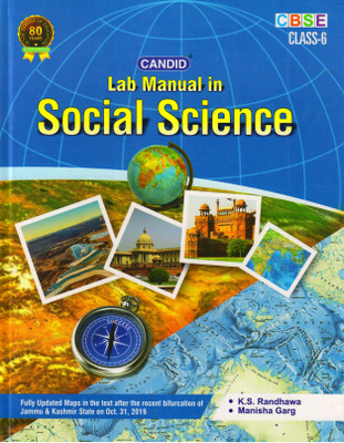 Candid Cbse Lab Manual In Social Science Class - 6(Hardcover, K. S. RANDHAWA, MANISHA GARG)
