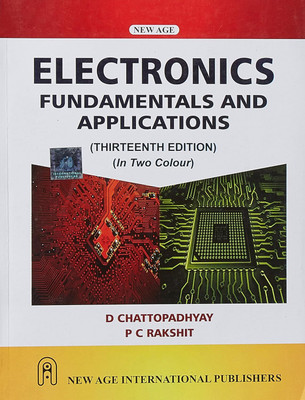 Electronics Fundamentals And Applications(Paperback, D Chattopadhyay)