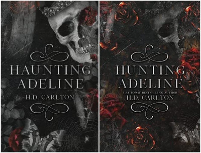 Haunting Adeline + Hunting Adeline (Book 1 & 2 Combo)(Paperback, H. D. Carlton)