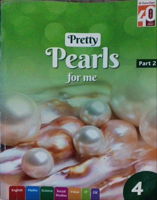 Pretty Pearls For Me Part 2 Class 4(Pepper back, Ratna sagar)