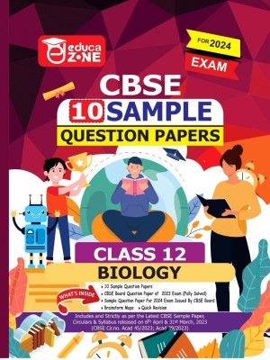 Educazone CBSE 10 Sample Questions Papers Class 12 Biology Book (For Board Exam 2024)(Paperback, Educazone Panel of Experts)