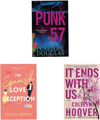 Punk 57+The Spanish Love Deception And IT End With Us (3 Books Combo )(Paperback, Elena arms, Colleen hoover, Penelope Douglas)