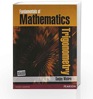 Fundamentals Of Mathematics ALGEBRA 1(Paperback, Sanjay Mishra)