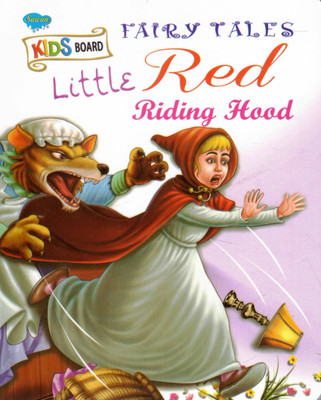 Little Red Riding Hood | Kids Board Fairy Tales | Classic Tale Of Bravery And Caution | Sawan(Hardcover, Generic)