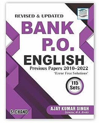 Bank PO English 115 Sets Previous Year Papers 2010-2022 | Error Free Solutions - For IBPS/ SBI/ RBI Bank Clerk RRB/ Prelim & Mains Exams | English Language, Grammar | Banking Exam Practice Book 2023(PAPARBACK, AJAY KUMAR SINGH)