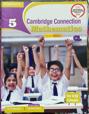 Cambridge Connection Mathematics Revise Edition ICSE Class 5(Pepper back, Prakash tiwari, Ishita Joshi)